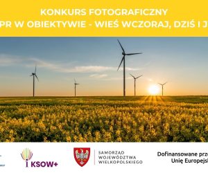 "PS WPR w obiektywie – wieś wczoraj, dziś i jutro"