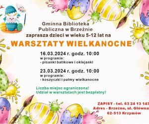 Plakat reklamujący Warsztaty Wielkanocne w bibliotece w Brzeźnie