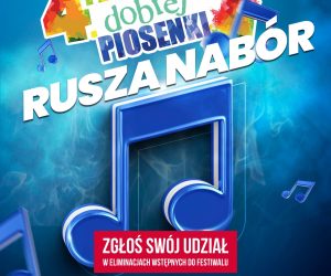 Festiwal Dobrej Piosenki - nabór