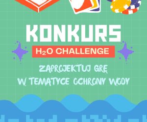 Konkurs H2O Challenge - WFOŚiGW w Poznaniu